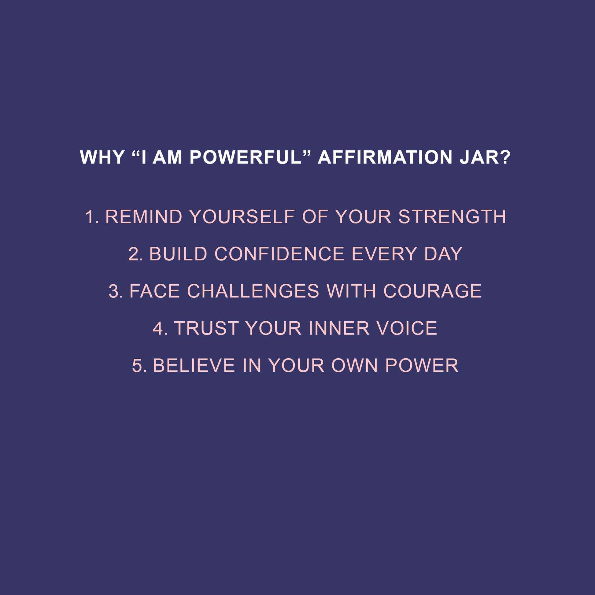 Text on a blue background explaining the benefits of an 'I Am Powerful' affirmation jar.