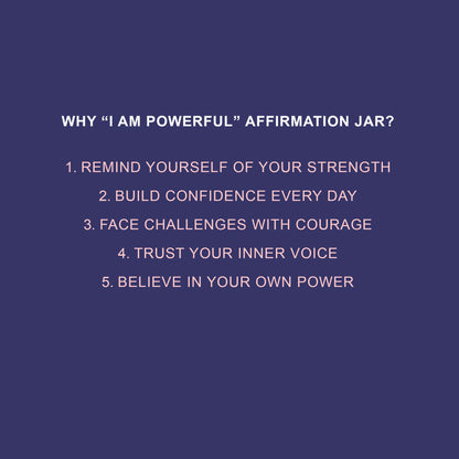 Text on a blue background explaining the benefits of an 'I Am Powerful' affirmation jar.
