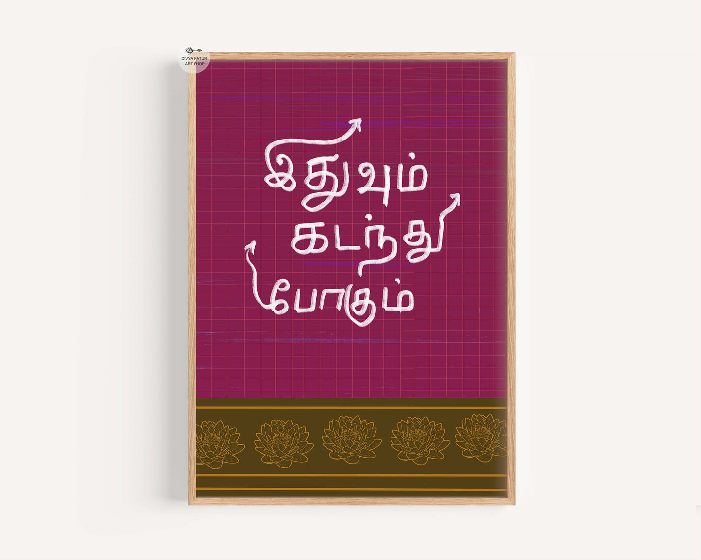 Idhuvum Kadandhu Pogum Tamil Wall Art | This Too Shall Pass Print